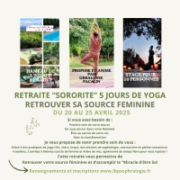Retraite yoga SORORITÉ "La Source des femmes" - Hameau de l'étoile 
