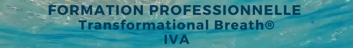 Formation professionnelle Transformational Breath® IV-A - Hameau de l'étoile