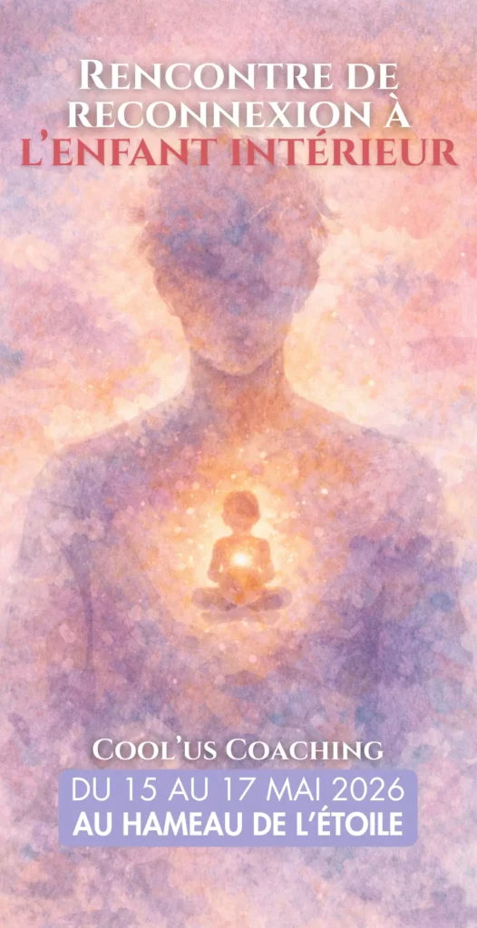 Rencontre de reconnexion à l’enfant intérieur Cool'us Coaching - Hameau de l'étoile